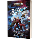 Zombicide: Invaders: Death System