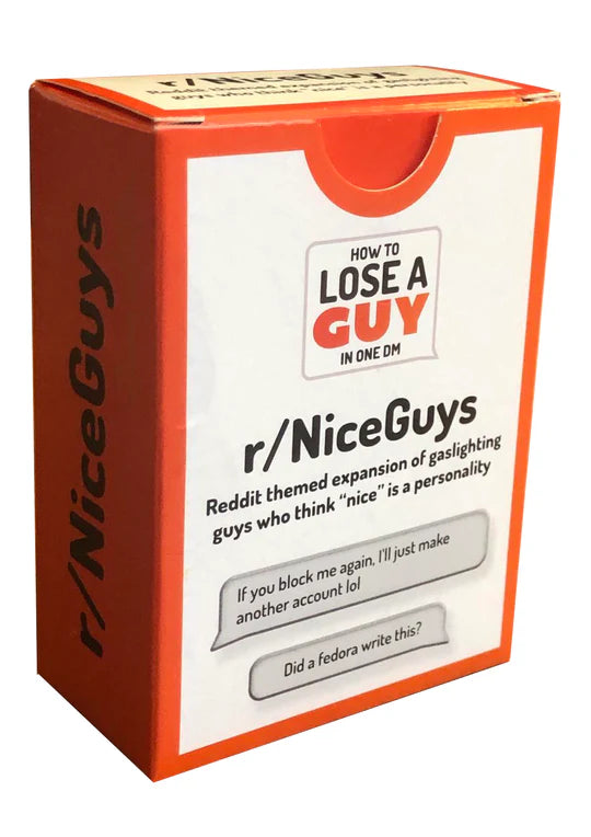 How to Lose a Guy in One DM - r/NiceGuys
