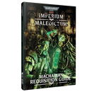 Warhammer 40k RPG: Imperium Maledictum: Macharian Requisition Guide