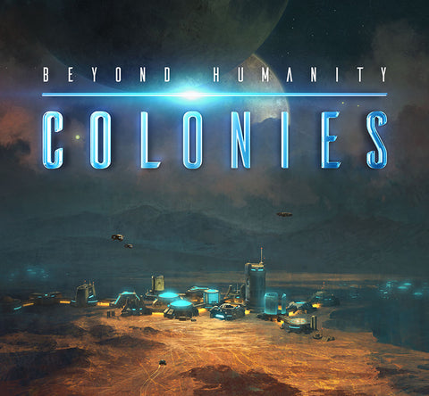 Beyond Humanity Colonies