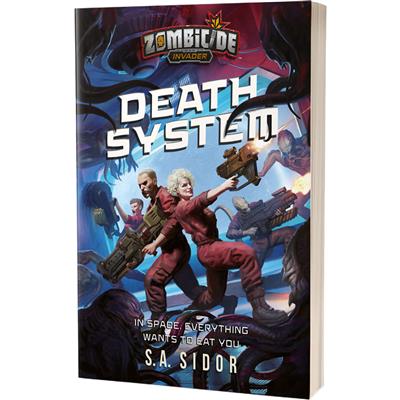 Zombicide: Invaders: Death System