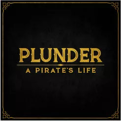 Plunder A Pirate's Life