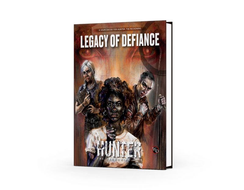 Hunter The Reckoning: RPG: Legacy of Defiance Sourcebook
