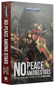 Warhammer 40,00: No Peace Among Stars