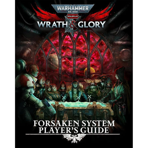 Warhammer Forsaken System Player's Guide