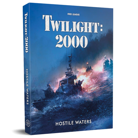 Twilight RPG: 2000: Hostile Waters