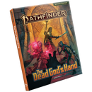 Pathfinder 2E: The Dead God's Hand