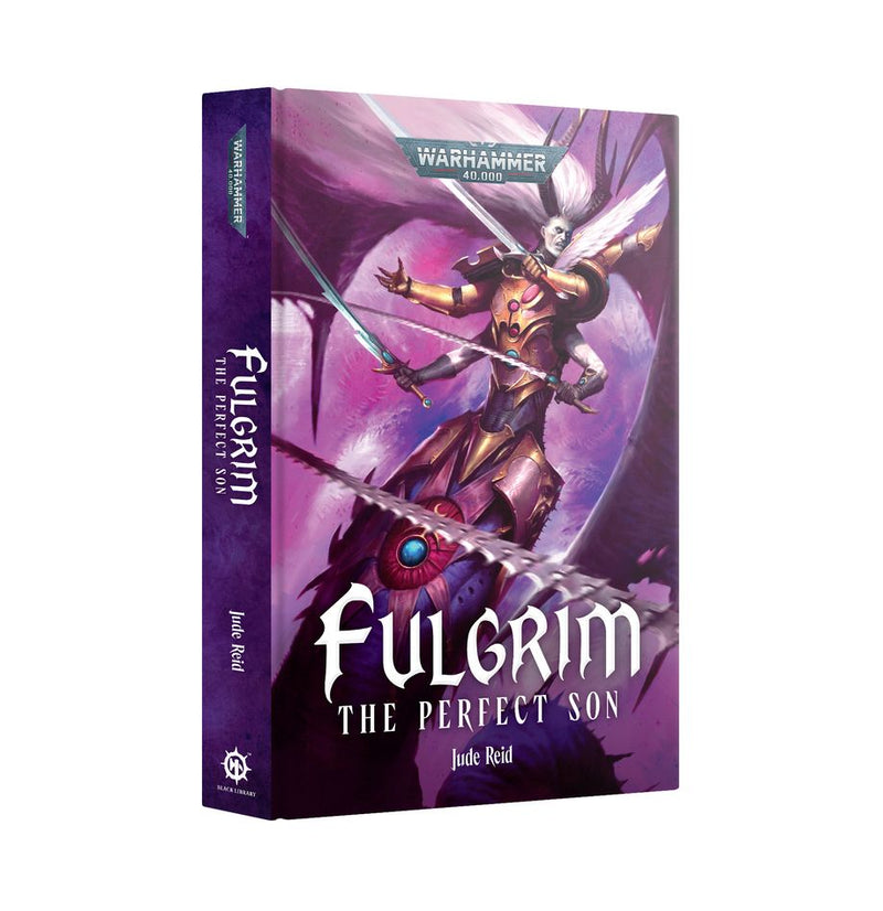 Warhammer 40,000: Emperor's Children: Fulgrim The Perfect Son