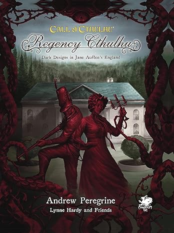 Call of Cthulhu: Regency Cthulhu