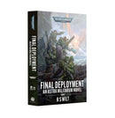 Warhammer 40,000: Final Deployment (Paperback)