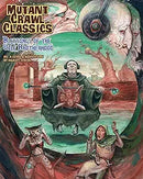 Mutant Crawl Classics Role Playing Game: Blessings of The Vile Brotherhood