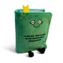 Punchkins: Plush Dumpster Fire: "I Like My Fantasies With Impressive Wingspans"