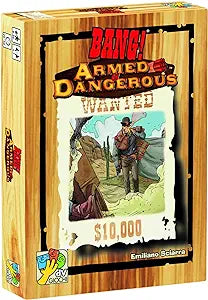 Bang! Armed & Dangerous