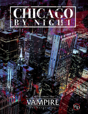 Vampire the Masquerade: Chicago by Night
