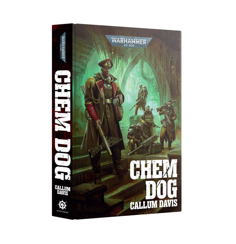 Black Library: Warhammer 40,000: Chem Dog