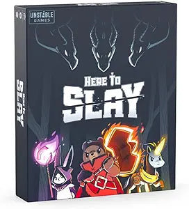 Here to Slay