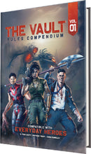 Everyday Heroes: The Vault Rules Compendium Vol. 1