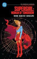 DC Comics: Supergirl: Woman of Tomorrow