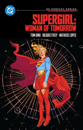 DC Comics: Supergirl: Woman of Tomorrow