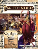 Pathfinder Second Edition- Curtain Call: Singer, Stalker, Skinsaw Man