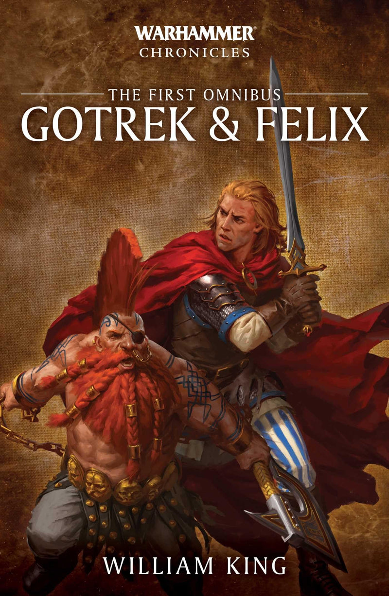 Warhammer: The First Omnibus: Gotrek & Felix