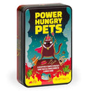 Power Hungry Pets