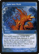 Spin into Myth [Future Sight]