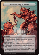 You Exist Only to Amuse (Full Art) [Duskmourn: Archenemy]