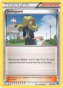 Delinquent 098  XY  BREAKpoint - Uncommon