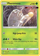 Pheromosa 011  - Reverse Holofoil SM  Forbidden Light - Holo Rare