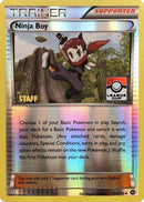 Ninja Boy - 103/114 (League Cup) [Staff]/114  - Reverse Holofoil League & Championship Cards - Promo