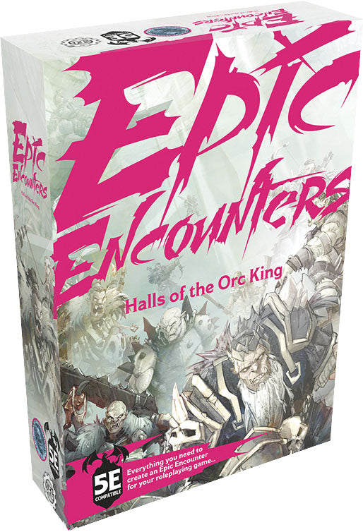 Epic Encounters: Hall of the Orc King