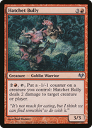 Hatchet Bully [Eventide]