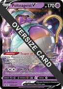 Polteageist V - SWSH021  - Holofoil Jumbo Cards - Promo