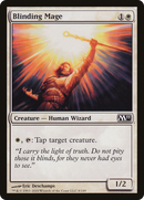 Blinding Mage [Magic 2011]