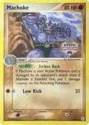 Machoke (41/101) (State Championship Promo) [EX: Hidden Legends]