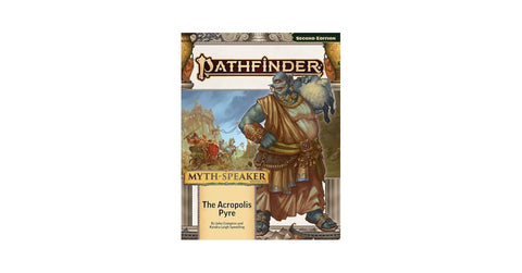 Pathfinder RPG: Myth-Speaker - The Acropolis Prye