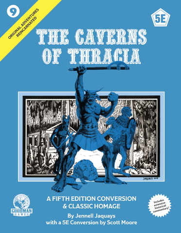 Original Adventures Reincarnated: Caverns of Thracia