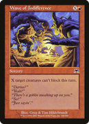 Wave of Indifference [Onslaught]