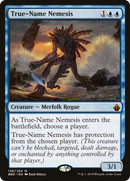 True-Name Nemesis [Battlebond]