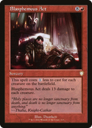 Blasphemous Act (Retro) [The Brothers' War Commander]