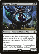 Drana's Chosen [Oath of the Gatewatch Prerelease Promos]
