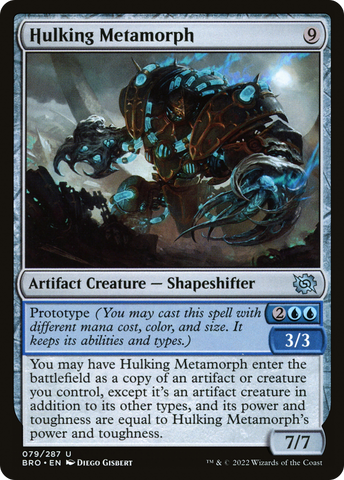 Hulking Metamorph [The Brothers' War]