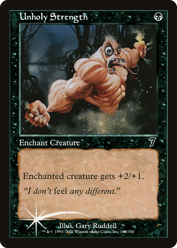 Unholy Strength [Seventh Edition]