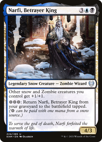 Narfi, Betrayer King [Kaldheim]