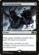 Infernal Reckoning [Core Set 2019 Prerelease Promos]