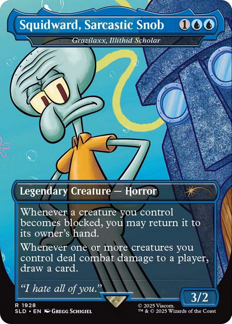 Grazilaxx, Illithid Scholar (SLD-1928) - Secret Lair Drop / Squidward, Sarcastic Snob (Borderless) Foil