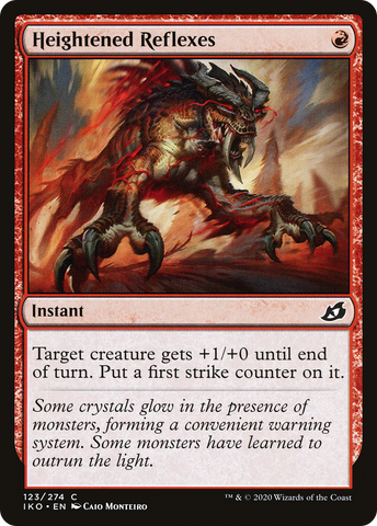 Heightened Reflexes [Ikoria: Lair of Behemoths]