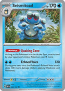 Seismitoad 052  SV03 Obsidian Flames - Uncommon