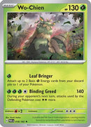 Wo-Chien 018  - Reverse Holofoil SV04 Paradox Rift - Rare